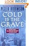 Cold Is The Grave (48) (Turtleback School & Library Binding Edition)