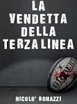 La vendetta della terza linea (Fuori...