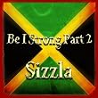 Be I Strong Part 2