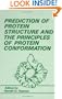 Prediction of Protein Structure and the Principles of Protein Conformation