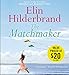 The Matchmaker: A Novel