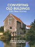 Converting Old Buildings into New Homes