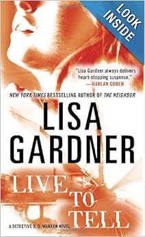 Live to Tell - Lisa Gardener