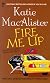 Fire Me Up (Aisling Grey, Guardian Novels)