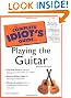 The Complete Idiot's Guide to Playing Guitar (2nd Edition)