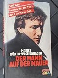 Der Mann auf der Mauer - Marius M�ller-Westernhagen