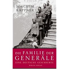 Die Familie der Gener�le: Eine deutsche Geschichte