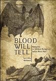 Blood Will Tell: Vampires as Political Metaphors Before World War I (Out of the Series)