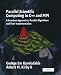 Parallel Scientific Computing in C   and MPI: A Seamless Approach to Parallel Algorithms and their I