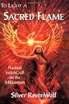 To Light a Sacred Flame