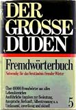 Produkt-Bild: Der gro&szlig;e Duden. Fremdw&ouml;rterbuch.