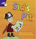 Sid's Pit (Rigby Star Phonic Readers): Stage 1 Fiction (STAR PHONICS DECODABLES)