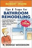 Tips and Traps for Hiring a Bathroom Remodeler