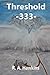 Threshold 333