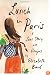 Lunch in Paris: A Love Story, with Recipes