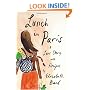 Lunch in Paris: A Love Story, with Recipes