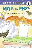 Max & Mo's Halloween Surprise (Ready-to-Read. Level 1)