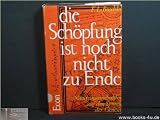 Produkt-Bild: Die Sch&ouml;pfung ist noch nicht zu Ende