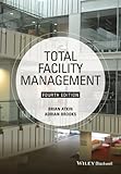 Total facility management