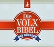 Die Volxbibel - H�rbuch