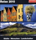 Reise 2010: Harenberg Tageskalender. Entdecken Sie t�glich ein neues Reiseziele