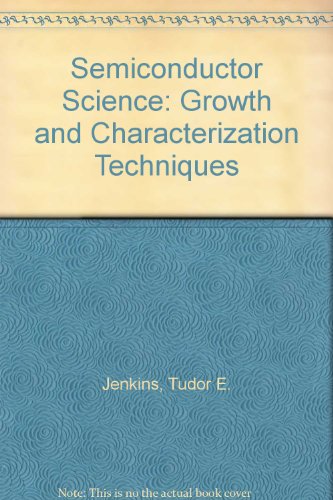 semiconductor science growth and characterization techniques