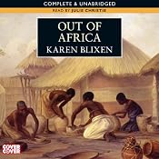 Out of Africa | [Karen Blixen]