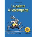 La galette � l'escampette
