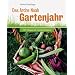 Das Arche Noah Gartenjahr: 365 Fragen an meinen Garten
