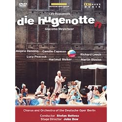 Meyerbeer: Les Huguenots