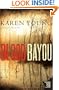 Blood Bayou: A Novel