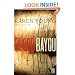 Blood Bayou: A Novel