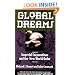 Global Dreams: Imperial Corporations and the New World Order