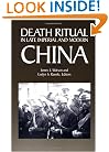 Death Ritual in Late Imperial and Modern China (Studies on China)