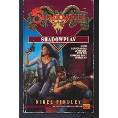 Shadowrun 09: Shadowplay: Volume 9 of "Shadowrun"
