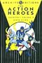 Action Heroes Archives, Vol. 2 (DC Archives Edition)