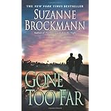 Gone Too Far (Troubleshooters, Book 6)