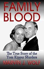 Family Blood: The True Story of The Yom Kippur Murders