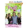 H2O - Plötzlich Meerjungfrau, Bd. 5: Miss Meereskönigin H2O - Plötzlich Meerjungfrau, Bd. 5: Miss Meereskönigin