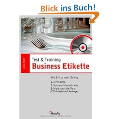 Test & Training.  Business Etikette. Mit Stil zu mehr Erfolg