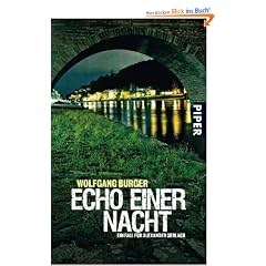 Echo einer Nacht: Ein Fall f�r Alexander Gerlach