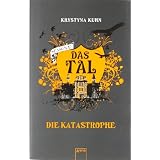 Das Tal Season 1.2. Die Katastrophevon "Krystyna Kuhn"
