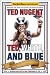 (TED, WHITE, AND BLUE: THE NUG