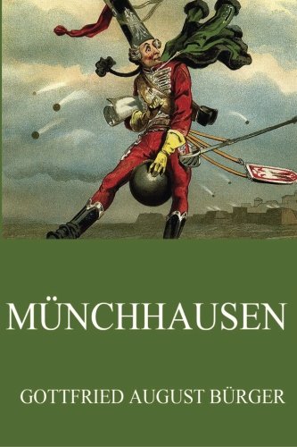 Münchhausen (German Edition), by Gottfried August Bürger