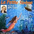 La Petite Sir&egrave;ne