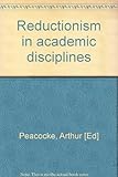 Reductionism in academic disciplines
