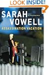 Assassination Vacation