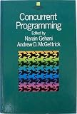 Concurrent Programming (International Computer Science Series)