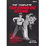 The Complete Tae Kwon Do Hyung, Volume 3