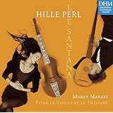 Marais: Pour la Violle et le Th&eacute;orbe